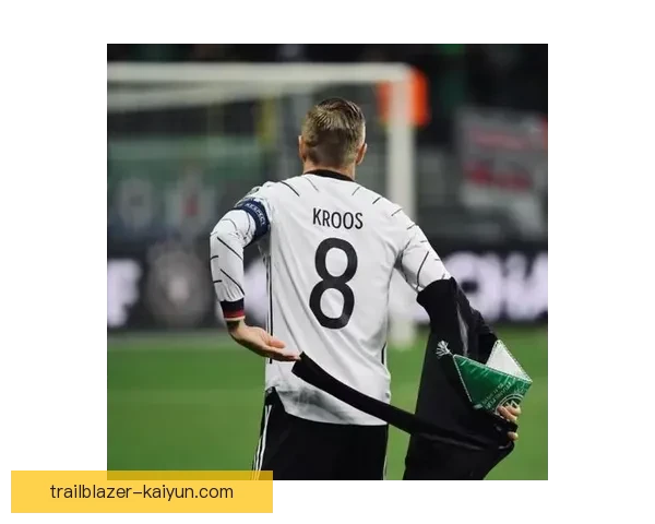 克罗斯重返德国国家队，助力球队备战欧洲杯表现亮眼